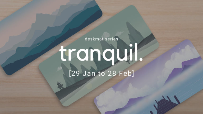 Tranquil Deskmats Group Buy is now live!